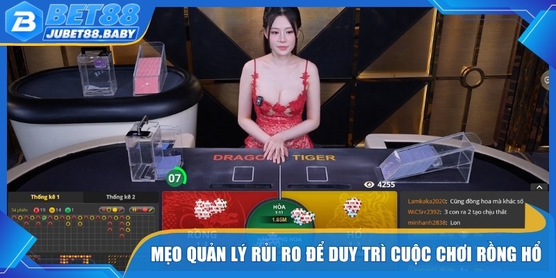 Mẹo quản lý rủi ro để duy trì cuộc chơi Rồng Hổ